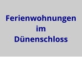 Ferienwohnungen im Dünenschloss